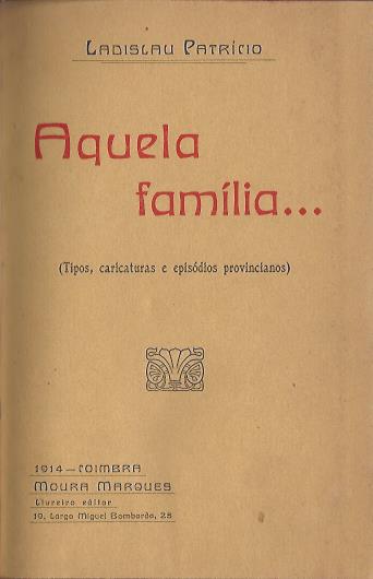 AQUELA FAMÍLIA ...