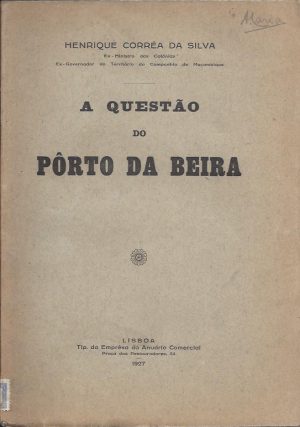 A QUESTÃO DO PORTO DA BEIRA