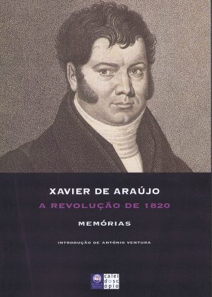A REVOLUÇÃO de 1820 - MEMÓRIAS