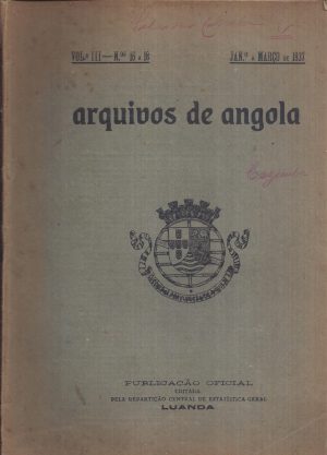 ARQUIVOS DE ANGOLA VOLUME III Nºs 16 a 18 JANº A MARÇO de 1937
