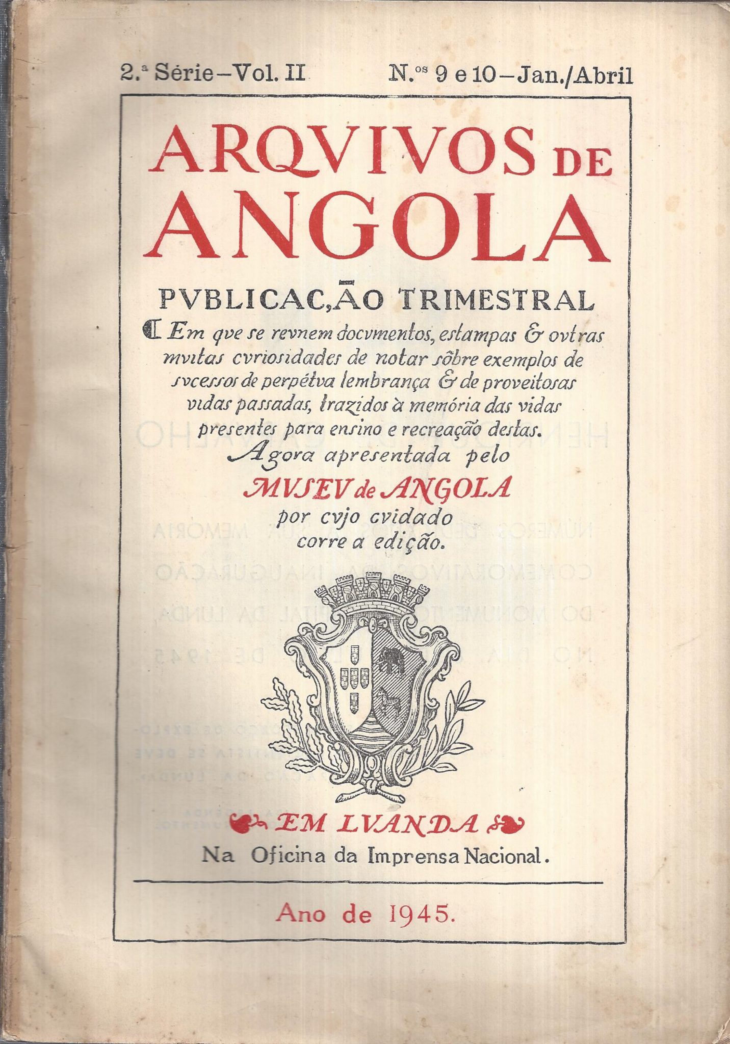 ARQUIVOS DE ANGOLA 2ª SÉRIE VOLUME II Nºs 9 e 10