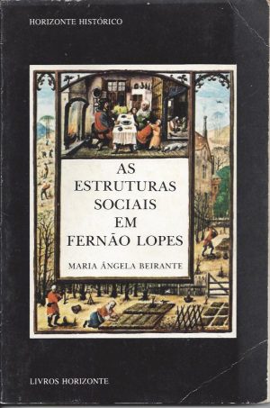 AS ESTRUTURAS SOCIAS EM FERNÃO LOPES