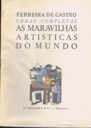 AS MARAVILHAS ARTÍSTICAS DO MUNDO - 3 VOLUMES