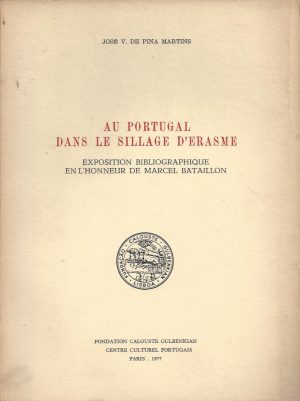 AU PORTUGAL DANS LE SILLAGE D'ERASME