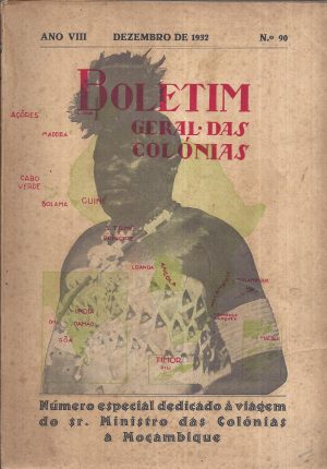BOLETIM GERAL DAS COLÓNIAS - NÚMERO ESPECIAL DEDICADO À VIAGEM DO SR. MINISTRO DAS COLÓNIAS A MOÇAMBIQUE