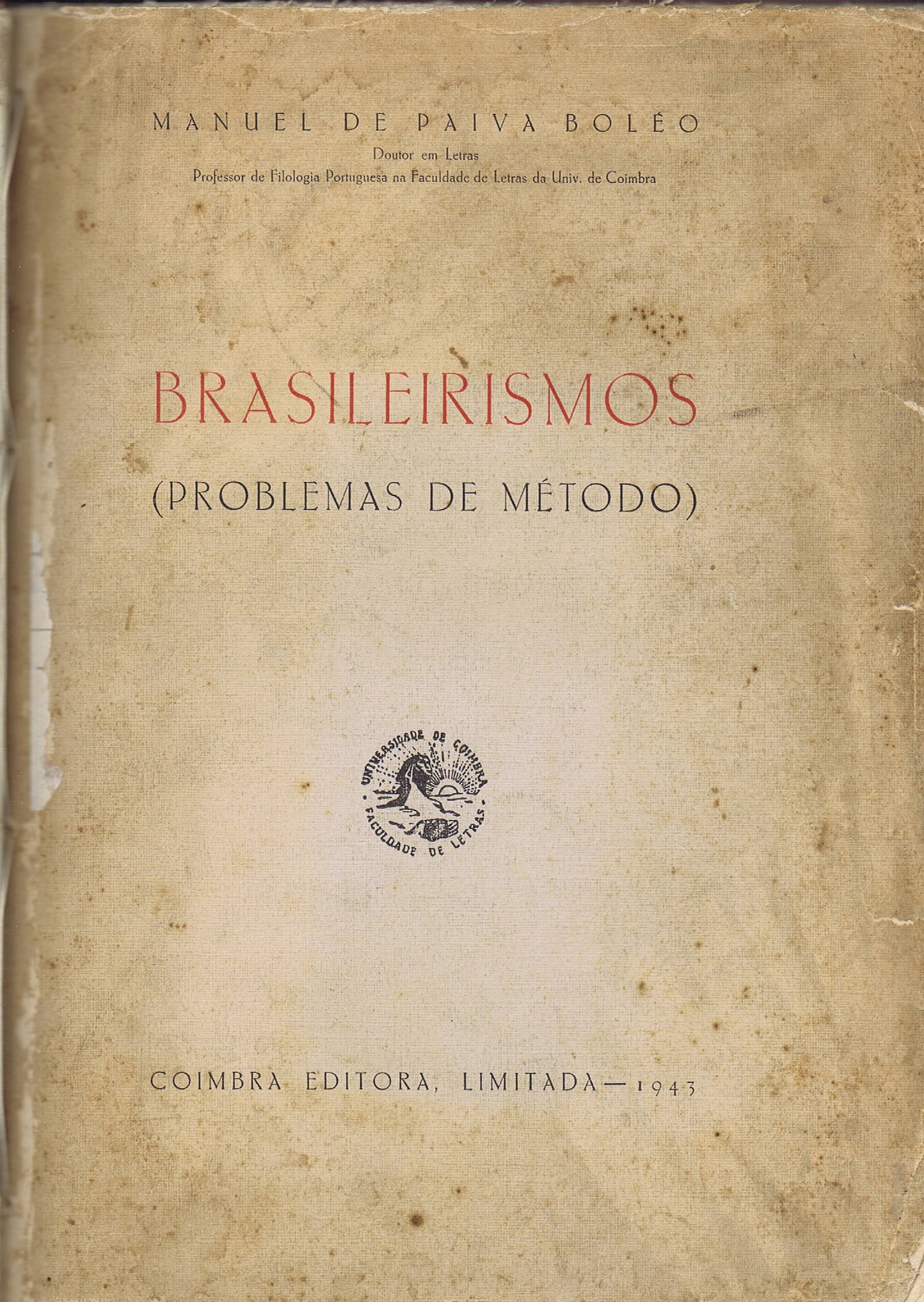 BRASILEIRISMOS ( PROBLEMAS DE MÉTODO )