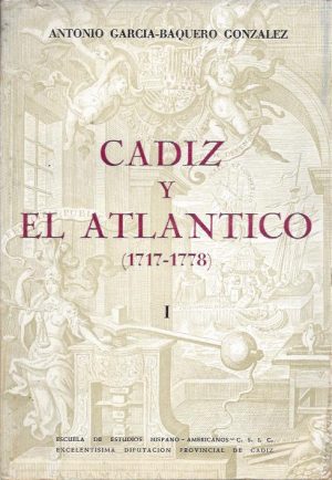 CADIZ Y EL ATLANTICO - 2 VOLUMES