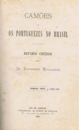 CAMÕES E OS PORTUGUESES NO BRASIL