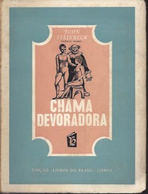 CHAMA DEVORADORA