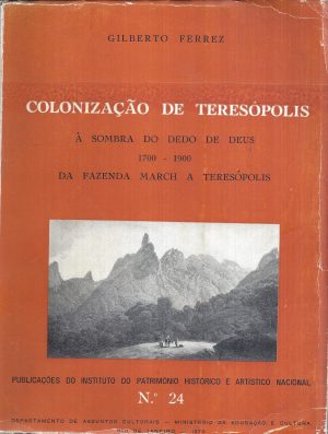 COLONIZAÇÃO DE TERESÓPOLIS