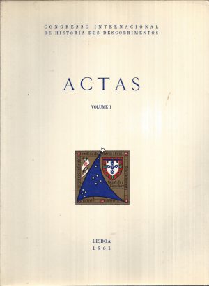 CONGRESSO INTERNACIONAL DA HISTÓRIA DOS DESCOBRIMENTOS - ACTAS - 7 VOLUMES