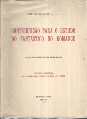 CONTRIBUIÇÃO PARA O ESTUDO DO FANTÁSTICO NO ROMANCE