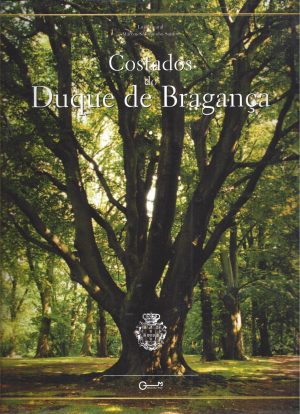 COSTADOS DOS DUQUES DE BRAGANÇA