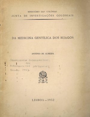 DA MEDICINA GENTÍLICA DOS BIJAGÓS