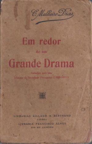 EM REDOR DE UM GRANDE DRAMA