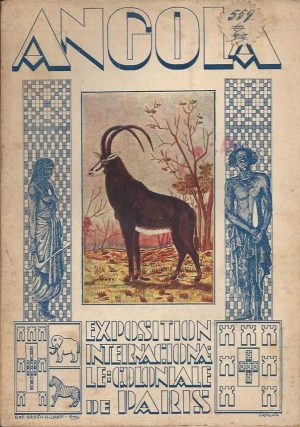 ANGOLA - EXPOSITION INTERNATIONALE  COLONIALE DE PARIS