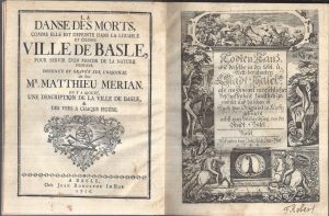 LA DANSE DES MORTS COMME ELLE EST DEPEINTE DANS LA LOUABLE ET CELEBRE VILLE DE BASLE POUR SERVIR D'UN MIRROIR DE LA NATURE HUMAINE