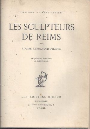 LES SCULPTEURS DE REIMS