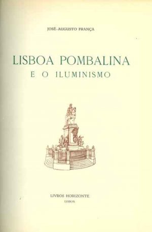 Lisboa pombalina e o iluminismo