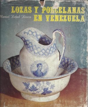 LOZAS Y PORCELANAS EN VENEZUELA