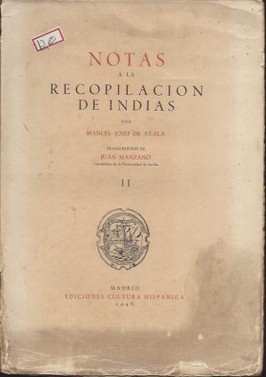 NOTAS A LA RECOPILACION DE INDIAS