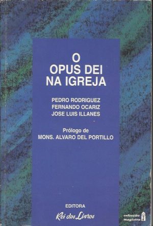 O OPUS DEI NA IGREJA