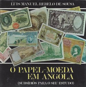 O PAPEL-MOEDA EM ANGOLA