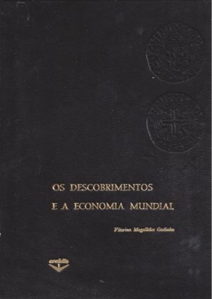 OS DESCOBRIMENTOS E A ECONOMIA MUNDIAL - 2 VOLUMES