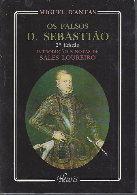 OS FALSOS D. SEBASTIÃO