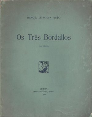 OS TRÊS BORDALOS