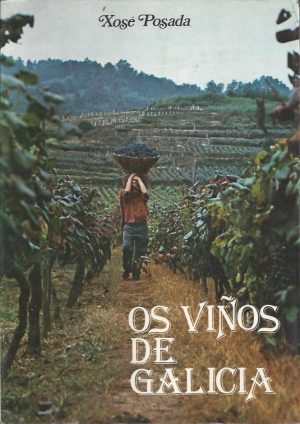 OS VIÑOS DE GALICIA