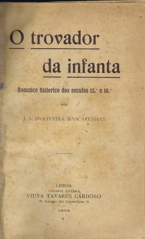 O TROVADOR DA INFANTA
