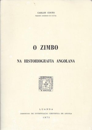 O ZIMBO NA HISTORIOGRAFIA ANGOLANA
