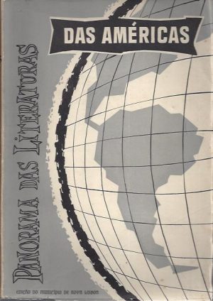 PANORAMA DAS LITERATURAS DAS AMÉRICAS - 3 VOLUMES ( I, II e III )