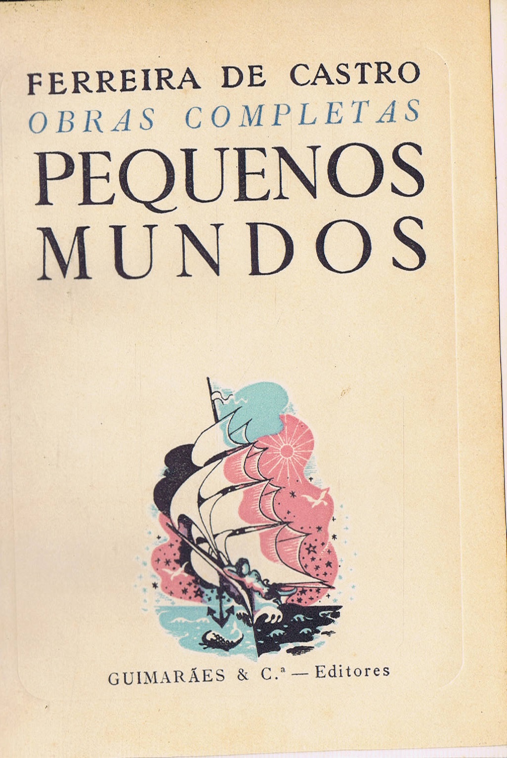 PEQUENOS MUNDOS - 2 VOLUMES