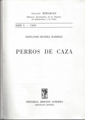 PERROS DE CAZA - CÃES DE CAÇA