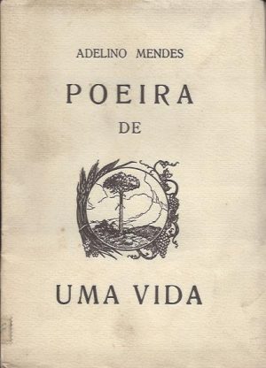 POEIRA DE UMA VIDA