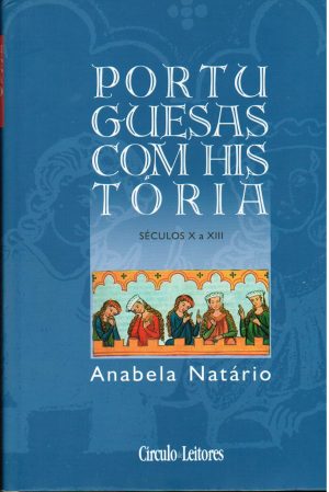 Portuguesas com História séculos X a XIII