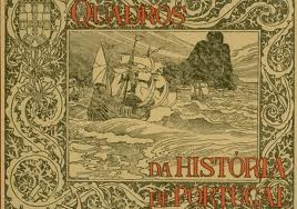 QUADROS DA HISTÓRIA DE PORTUGAL