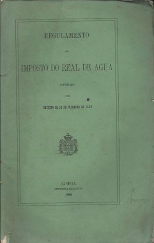 REGULAMENTO DO IMPOSTO DO REAL DE ÁGUA