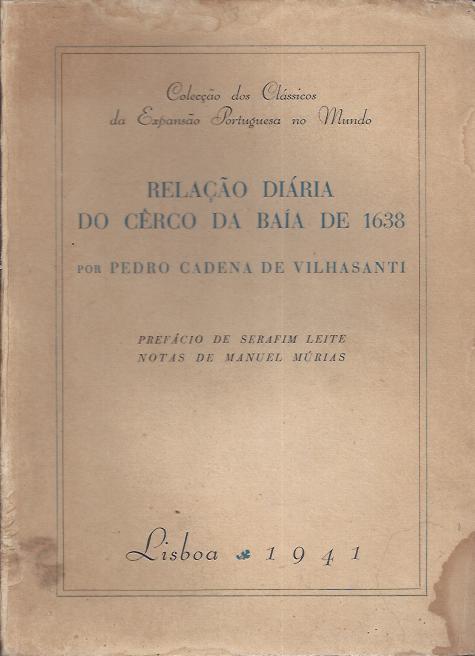 RELAÇÃO DIÁRIA DO CERCO DA BAÍA DE 1638