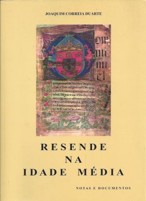 RESENDE NA IDADE MÉDIA