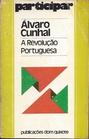 A REVOLUÇÃO PORTUGUESA