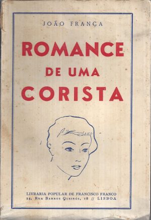 ROMANCE DE UMA CORISTA