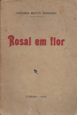 ROSAL EM FLOR