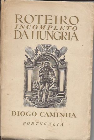 ROTEIRO INCOMPLETO DA HUNGRIA