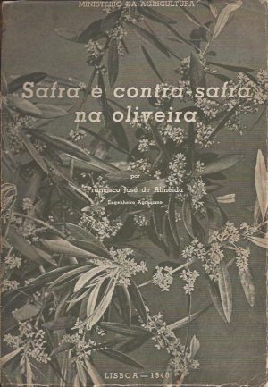SAFRA E CONTRA - SAFRA  NA OLIVEIRA