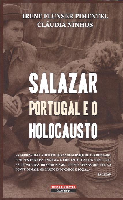 SALAZAR PORTUGAL E O HOLOCAUSTO