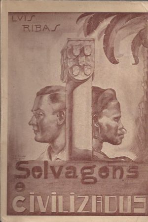 SELVAGENS E CIVILIZADOS