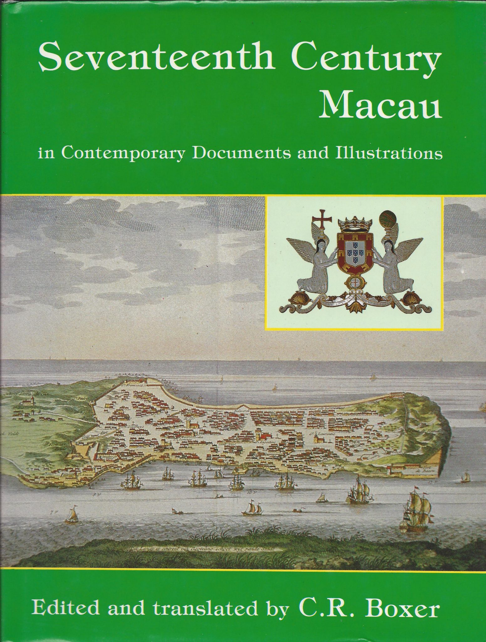 SEVENTEENTH CENTURY MACAU - MACAU NO SÉCULO DEZASSEIS